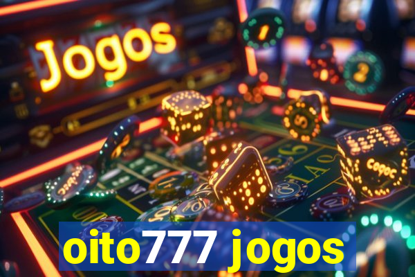 oito777 jogos